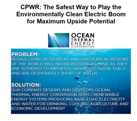 $CPWR: Harnessing cheap electricity from Deep Cold Ocean Water and Warm Tropical Surface Waters can Provide Massive Levels of Energy for Consumers, and Profit Potential for Investors